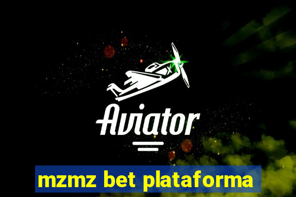 mzmz bet plataforma